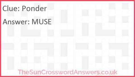 poinderine|pondering crossword clue.